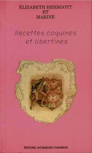 Recettes coquines et libertines ?