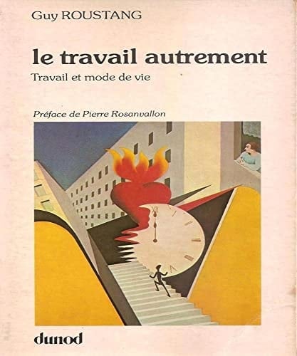 Le travail autrement travail et mode de vie