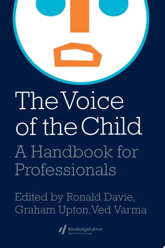 The Voice Of The Child A Handbook For Professionals