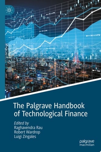 The Palgrave Handbook of Technological Finance