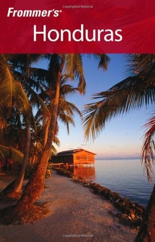 Frommer's Honduras