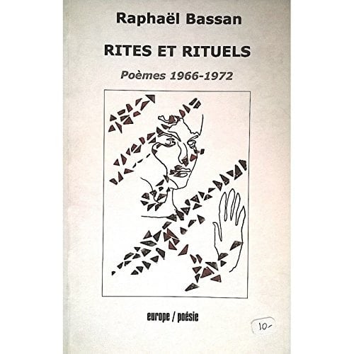 Rites et rituels poèmes, 1966-1972