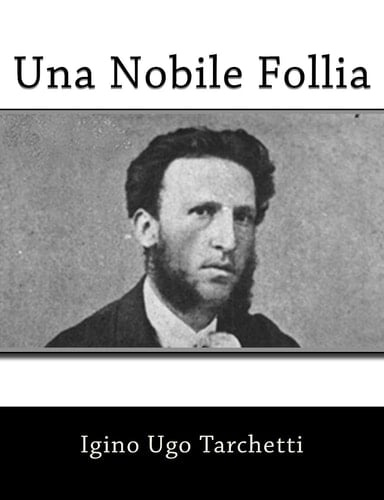 Una Nobile Follia