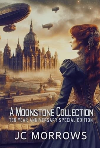 A MoonStone Collection A Collection of Order of the Moonstone Short Stories