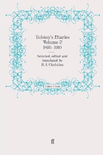 Tolstoy's Diaries, 1895-1910