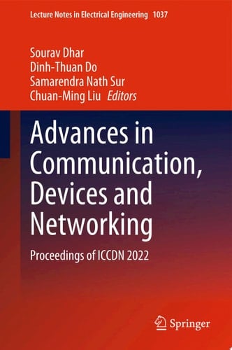Advances in Communication, Devices and Networking