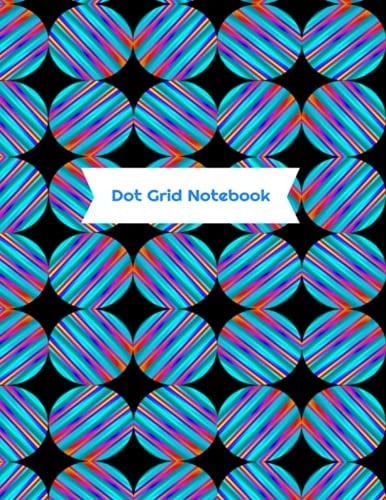 Dot Grid Notebook: 120 page Dot Grid Notebook 8.5 x 11 inches