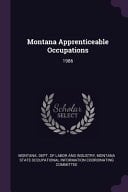 Montana Apprenticeable Occupations 1986