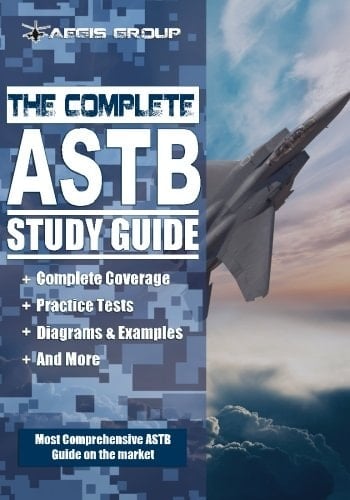The Complete ASTB Study Guide Preparation Guide and Practice Test for the ASTB-E Exam