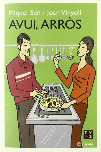 Avui, arròs