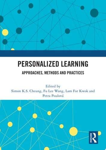 Personalized Learning Approaches, Methods and Practices