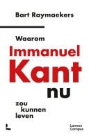 Waarom Immanuel Kant nu zou kunnen leven