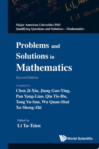 Problems and Solutions in Mathematics