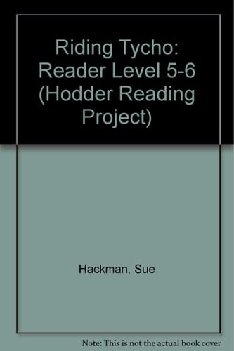 Hodder Reading Project 5-6 Reader Riding Tycho Pack Of 6