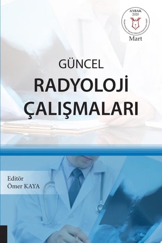 Güncel Radyoloji Çalışmaları