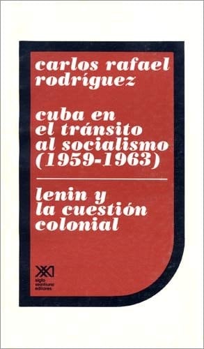 Cuba en el tránsito al socialismo, 1959-1963 (Spanish Edition)