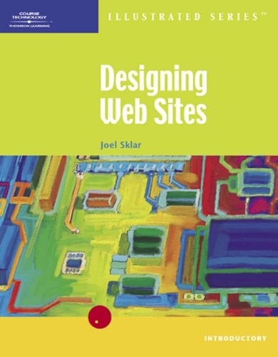 Designing Web Sites Illustrated Introductory