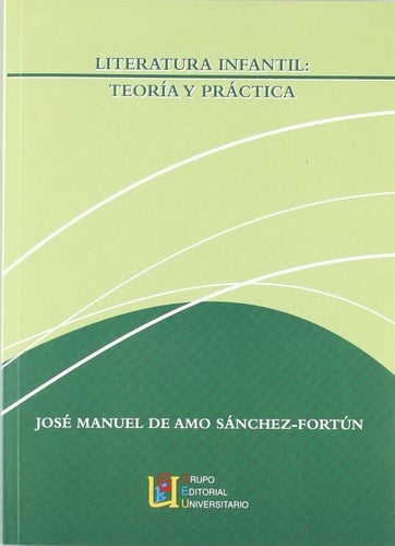 Literatura infantil teoría y práctica