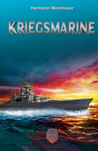 Kriegsmarine (German Edition)