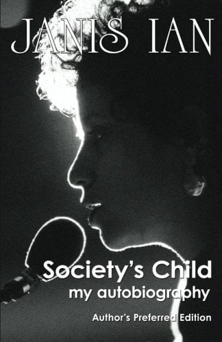 Society's Child My Autobiography