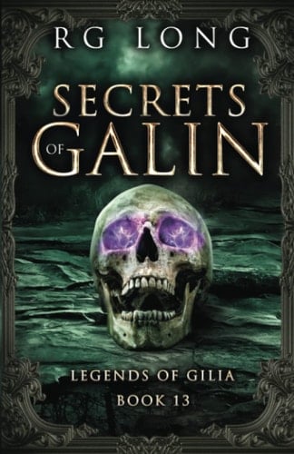 Secrets of Galin (Legends of Gilia)