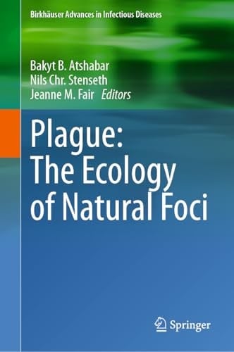 Plague: The Ecology of Natural Foci