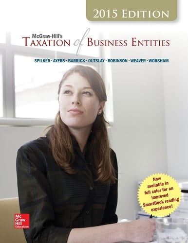 LSC (PURDUE UNIV WEST LAFAYETTE) MGMT 50400: LL McGraw-Hill's Taxation of Individuals and Business Entities, 2015 Edition, Purdue