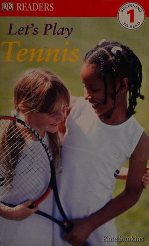 DK Readers: Let's Play Tennis