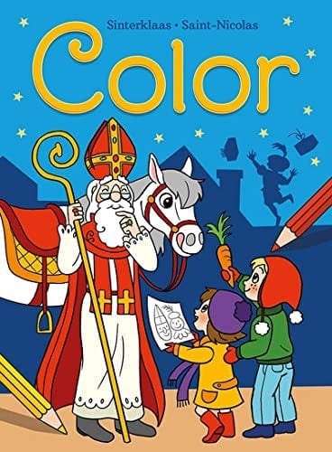 Sinterklaas Color kleurblok - blauw / Saint-Nicolas Color bloc de coloriage - bleu (Multilingual Edition)
