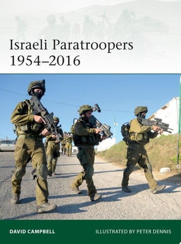 Israeli Paratroopers 1954–2016