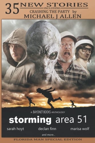 Storming Area 51 Bayonet Book Anthology Vol 2