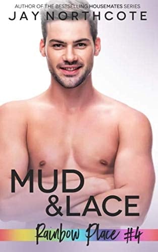 Mud & Lace (Rainbow Place)