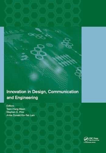 Innovation in Design, Communication and Engineering: Proceedings of the 2014 3rd International Conference on Innovation, Communication and Engineering , Guiyang, Guizhou, P. R. China, October 17-22 2014