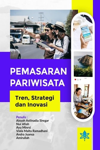 Pemasaran Pariwisata - Tren, Strategi dan Inovasi
