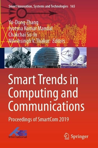 Smart Trends in Computing and Communications Proceedings of SmartCom 2019