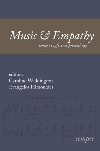 Music and Empathy Sempre Conference Proceedings