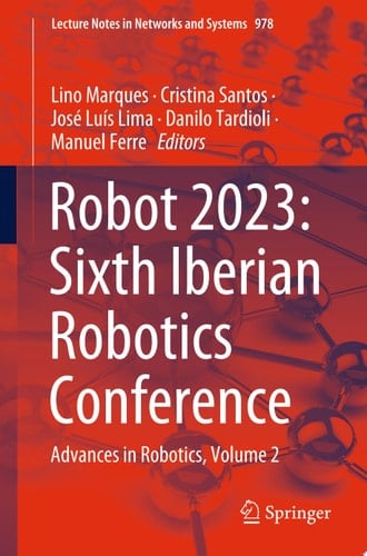 Robot 2023: Sixth Iberian Robotics Conference