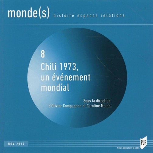 Chili 1973, un événement mondial
