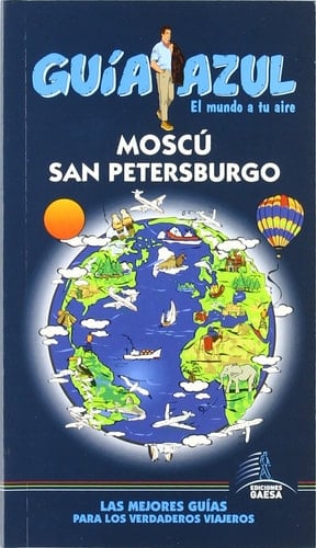 Moscú y San Petersburgo