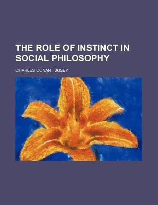 Role of Instinct in Social Philosophy