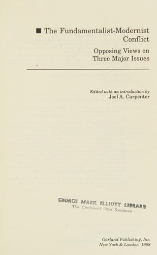 FUNDAMENTALIST MODERNIST (Fundamentalism in American Religion, 1880-1950)
