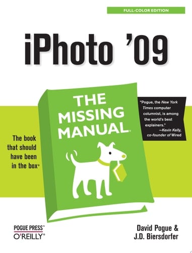 iPhoto '09: The Missing Manual The Missing Manual