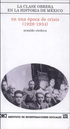 En una época de crisis (1928-1934)