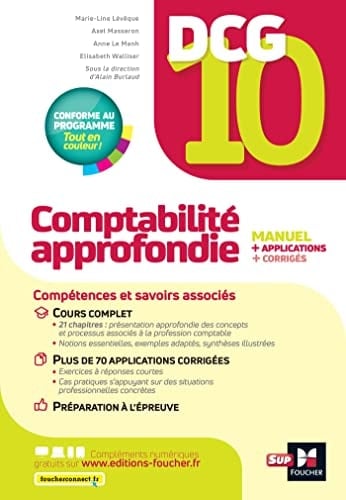 DCG 10 Comptabilité approfondie Manuel + applications + corrigés