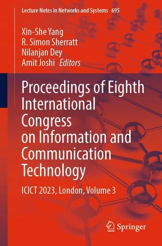 Proceedings of Eighth International Congress on Information and Communication Technology ICICT 2023, London, Volume 3