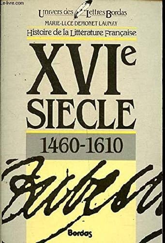 XVIe siècle 1460-1610