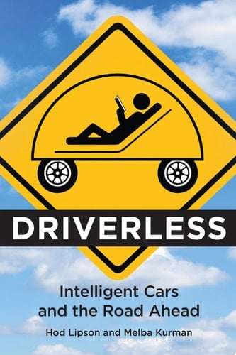 Driverless Intelligent Cars and the Road Ahead