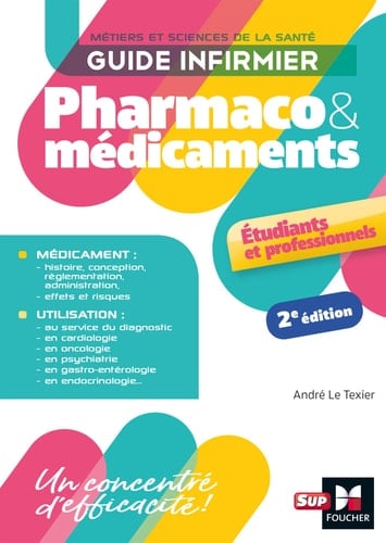 Guide infirmier pharmaco et médicaments Etudiants et professionnels
