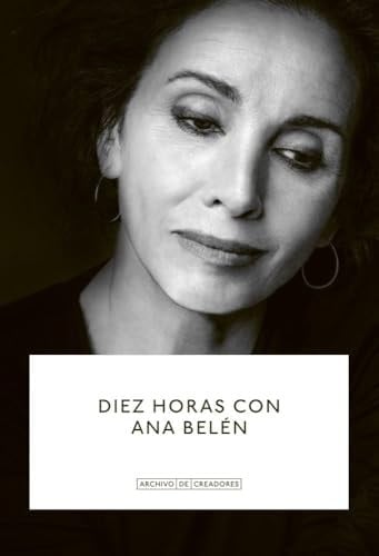 Diez horas con Ana Belén