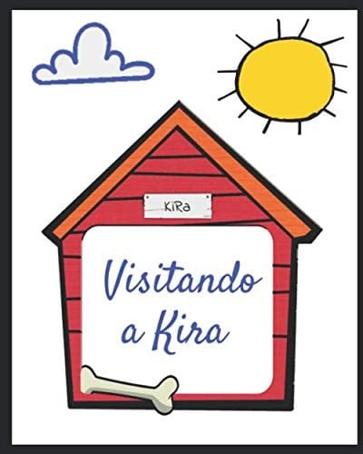 Visitando a Kira (Spanish Edition)